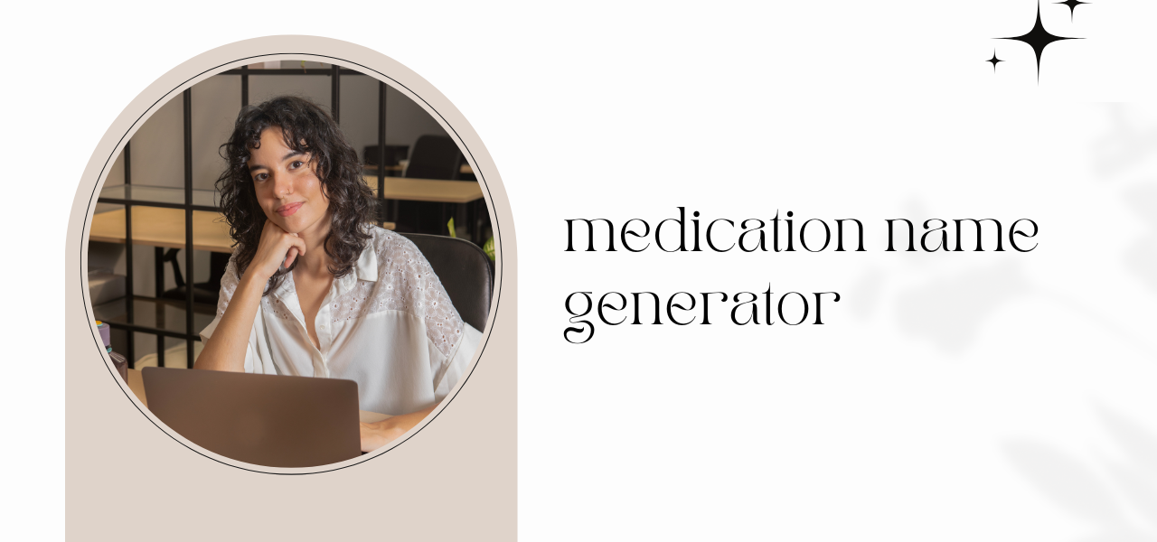 medication name generator